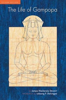 The Life of Gampopa: Second Edition by Stewart, Jampa Mackenzie | Paperback | Religion