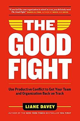 The Good Fight by Davey, Liane | Hardcover | Business & Economics