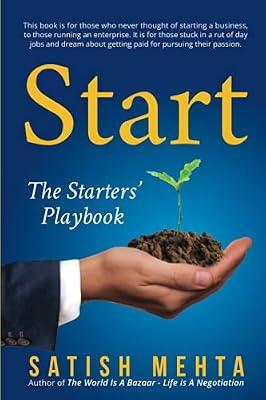 Start: The Starters' Playbook by Mehta, Satish | Paperback | Entrepreneurship