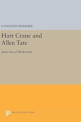 Hart Crane and Allen Tate: Janus-Faced Modernism by Hammer, Langdon | Hardcover | Literary Criticism 2