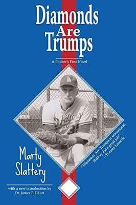 Diamonds Are Trumps: A Pitcher's First Novel by Slattery, Marty | Paperback | Modern & Contemporary Fiction (Post C 1945)