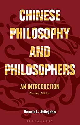 Chinese Philosophy and Philosophers: An Introduction by Littlejohn, Ronnie L. | Paperback | Philosophy
