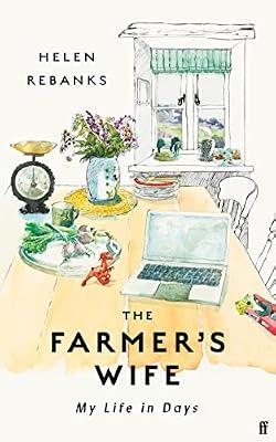 The Farmer's Wife: The Instant Sunday Times Bestseller by Rebanks, Helen | Hardcover | Memoirs