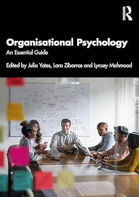 Organisational Psychology: An Essential Guide | Paperback | Psychological Theory