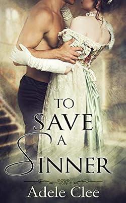 To Save a Sinner by Clee, Adele | Paperback | Historical Romance