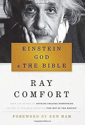 Einstein, God, and the Bible by Comfort, Ray | Hardcover | Biography: Science