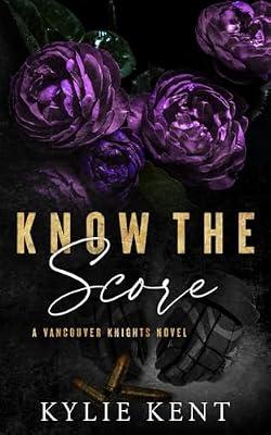 Know The Score by Kent, Kylie | Paperback | Fiction