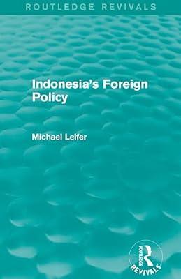 Indonesia's Foreign Policy (Routledge Revivals) by Leifer, Michael | Paperback | Social Science