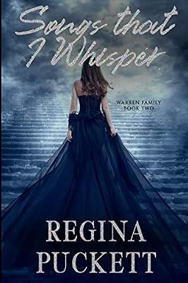 Songs That I Whisper: 2 (Warren Family) by Puckett, Regina | Paperback | Fiction