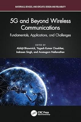 5G and Beyond Wireless Communications: Fundamentals, Applications, and Challenges (Materials, Devices, and Circuits: Design and Reliability) | Hardcover | Signal Processing
