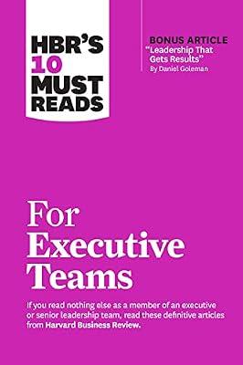 HBR's 10 Must Reads for Executive Teams by Harvard Business Review | Paperback | Business & Economics
