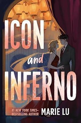 Icon and Inferno: 2 (A Stars and Smoke Novel, 2) by Lu, Marie | Hardcover | Young Adult Fiction