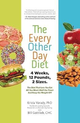 The Every-Other-Day Diet by Varady PhD, Krista | Hardcover | Health & Fitness