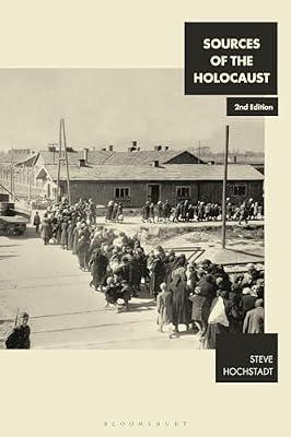Sources of the Holocaust: Unorthodox Representations of Confucius in History by Hochstadt, Steve | Paperback | History