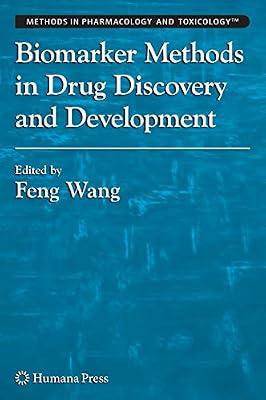 Biomarker Methods in Drug Discovery and Development (Methods in Pharmacology and Toxicology) | Hardcover | Medical