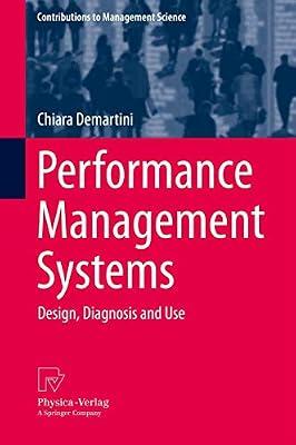 Performance Management Systems: Design, Diagnosis and Use (Contributions to Management Science) by Demartini, Chiara | Hardcover | Personnel & Human Resources Management