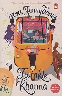 Mrs FunnyBones: She's just like You and a lot like Me | Over 3 lakhs copies sold | Winner of the Raymond Crossword Book Award 2016 by Khanna, Twinkle | Paperback | Prose: Non-Fiction