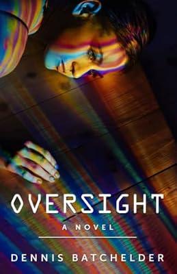 Oversight by Batchelder, Dennis | Paperback | Adventure Stories (Children'S