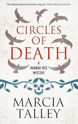 Circles of Death: 20 (A Hannah Ives Mystery) by Talley, Marcia | Hardcover | Crime & Mystery