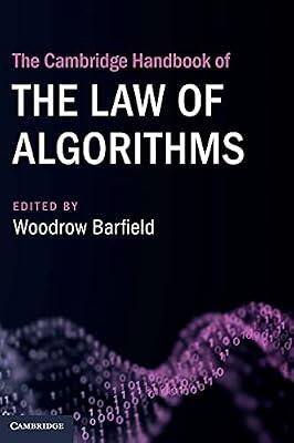 The Cambridge Handbook of the Law of Algorithms (Cambridge Law Handbooks) | Hardcover | Law