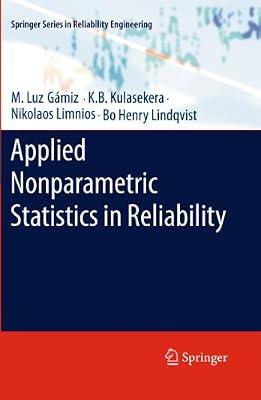 Applied Nonparametric Statistics in Reliability (Springer Series in Reliability Engineering) by Lindqvist, Bo Henry; Gámiz, M. Luz; Limnios, Nikolaos; Kulasekera, K. B. | Hardcover | Security & Fire Alarm Systems