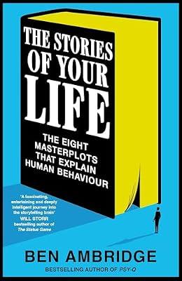 The Stories of Your Life: The Eight Stories That Explain the World Around Us by Ambridge, Ben | Hardcover | Sociolinguistics
