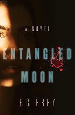 Entangled Moon: A Novel by Frey, E.C. | Paperback | Fiction