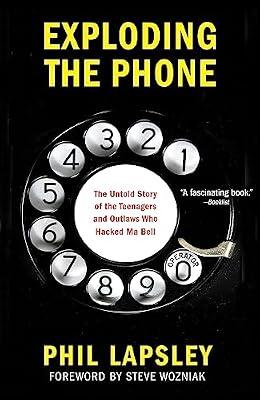 Exploding the Phone by Lapsley, Phil | Paperback | History