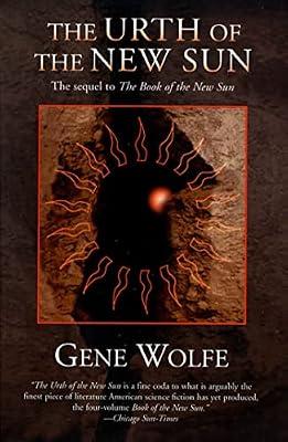 Urth of the New Sun: A Novel by Wolfe, Gene | Paperback | Science Fiction