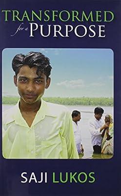 Transformed for a Purpose by Saji Lukos | Hardcover