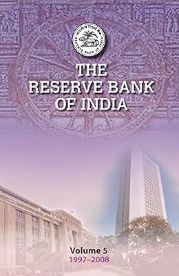 The Reserve Bank of India: Volume 5: Volume 5, 1997–2008 by Roy, Tirthankar | Hardcover | Business & Economics