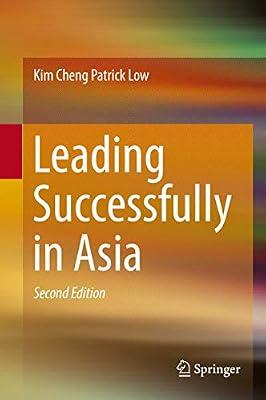 Leading Successfully in Asia by Low, Kim Cheng Patrick | Hardcover | Business Strategy
