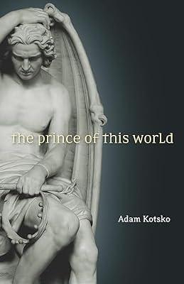 The Prince of This World by Kotsko, Adam | Hardcover | Religion