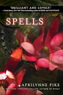 Spells: 2 (Wings) by Pike, Aprilynne | Paperback | Young Adult Fiction