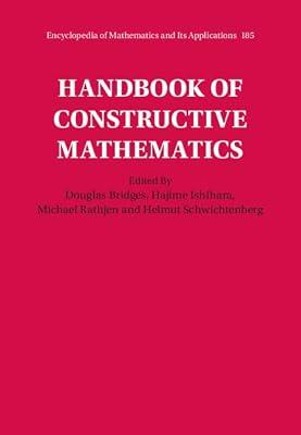 Handbook of Constructive Mathematics (Encyclopedia of Mathematics and its Applications) | Hardcover | Mathematics