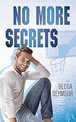 No More Secrets by Seymour, Becca | Paperback | Romance