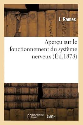 Aperçu Sur Le Fonctionnement Du Système Nerveux by Rames | Paperback | Biology
