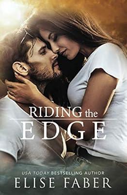 Riding The Edge: 1 (Kts) by Faber, Elise | Paperback | Fiction