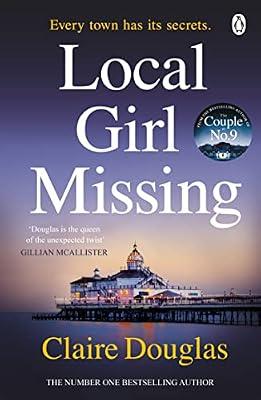 Local Girl Missing by Douglas, Claire | Paperback | Modern And Contemporary Fiction (Post 1945)