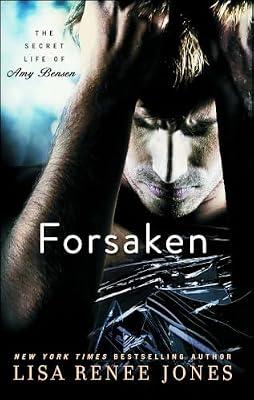 Forsaken (Volume 3) (The Secret Life of Amy Bensen) by Jones, Lisa Renee | Paperback | Fiction