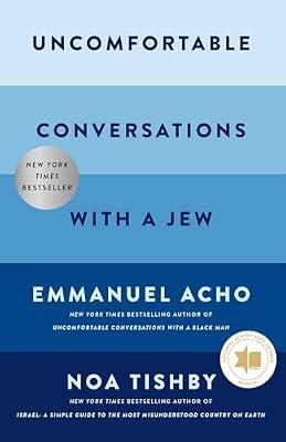 Uncomfortable Conversations With a Jew by Acho, Emmanuel; Tishby, Noa | Hardcover | Social Science
