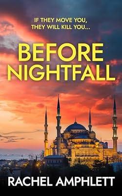 Before Nightfall: An action-packed conspiracy thriller by Amphlett, Rachel | Paperback | Crime & Mystery
