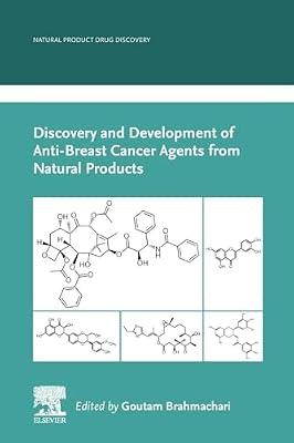 Discovery and Development of Anti-breast Cancer Agents from Natural Products (Natural Product Drug Discovery) | Paperback | Science