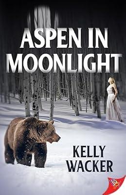 Aspen in Moonlight by Wacker, Kelly | Paperback | Modern & Contemporary Fiction (Post C 1945)