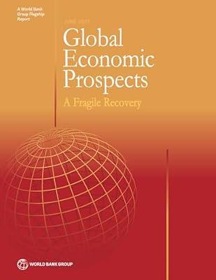 Global Economic Prospects: A Fragile Recovery by World Bank Group | Paperback | Business & Economics