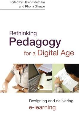 Rethinking Pedagogy for a Digital Age: Designing and Delivering E-Learning | Paperback | Educational Equipment & Technology