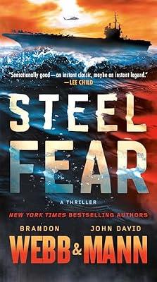 Steel Fear: A Thriller: 1 (The Finn Thrillers) by Mann, John David; Webb, Brandon | Paperback | Fiction