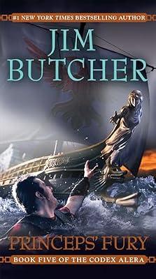 Princeps Fury: 5 (Codex Alera, 5) by Butcher, Jim | Paperback | Fiction