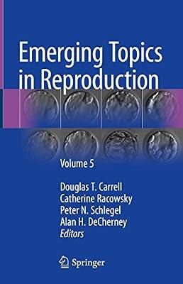 Emerging Topics in Reproduction (5): Volume 5 | Hardcover | Medical