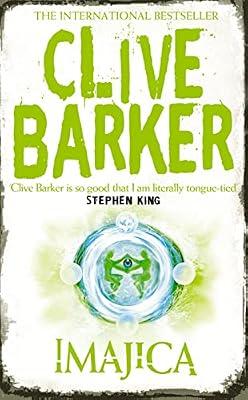 Imajica: A spellbinding epic fantasy novel by Clive Barker | Paperback | Modern And Contemporary Fiction: Literary And General